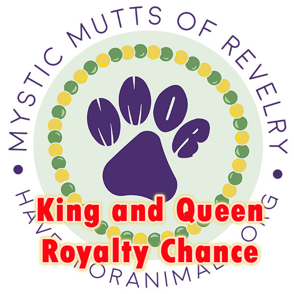 Royal Court - chance for your pet to be King or Queen (Deadline Feb 11)